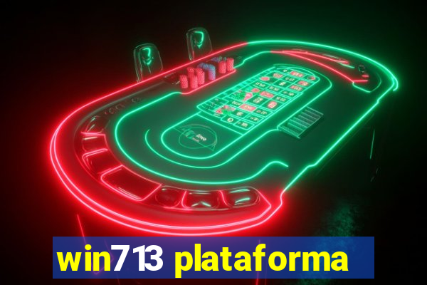 win713 plataforma